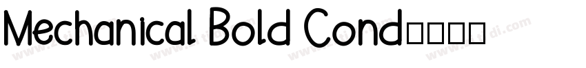 Mechanical Bold Cond字体转换